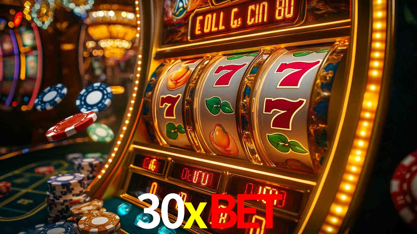 Explore as vantagens do 30xbet: serviço profissional e confiabilidade